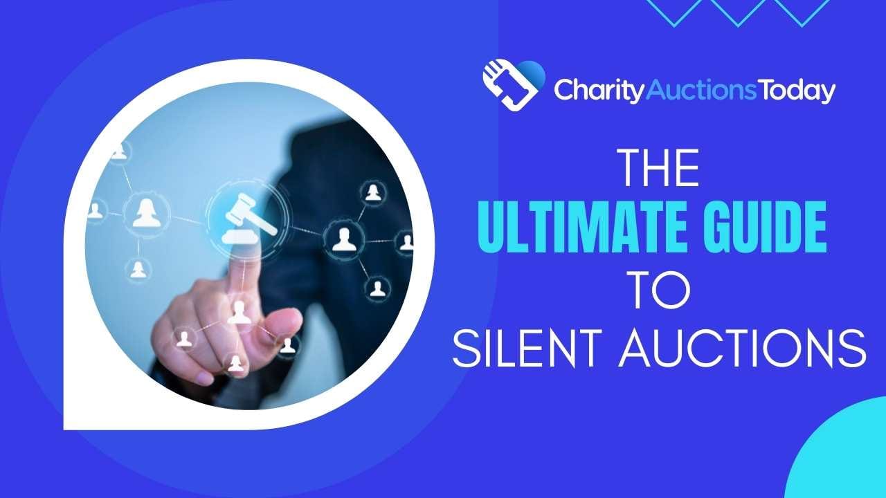 How to Run a Silent Auction: Your Ultimate Guide