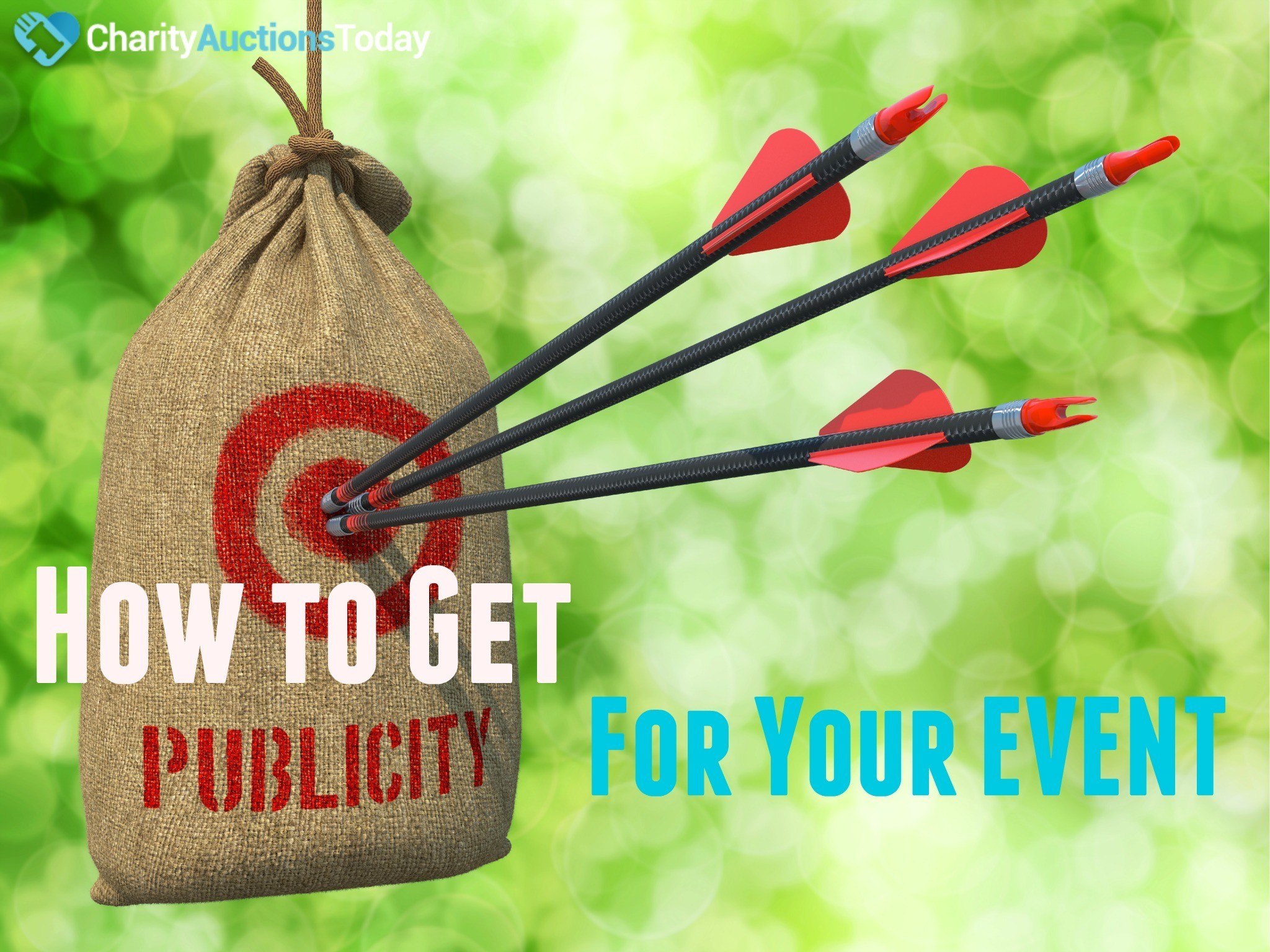 How To Get Publicity For Your Event CharityAuctionsToday