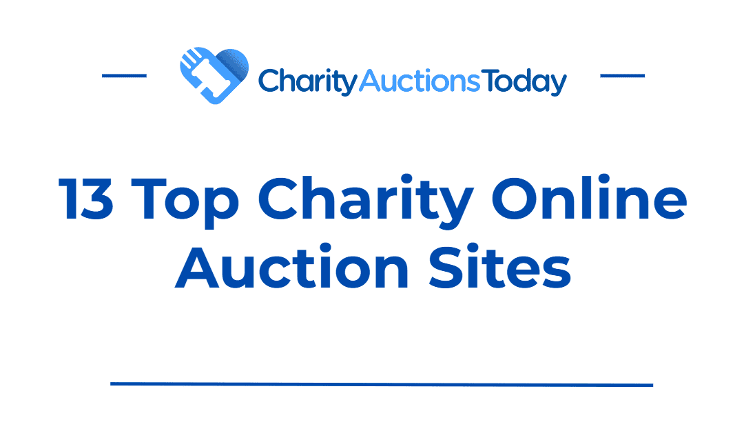 12 Top Charity Online Auction Sites For Your Fundraiser